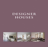 книга Designer Houses, автор: Wim Pauwels